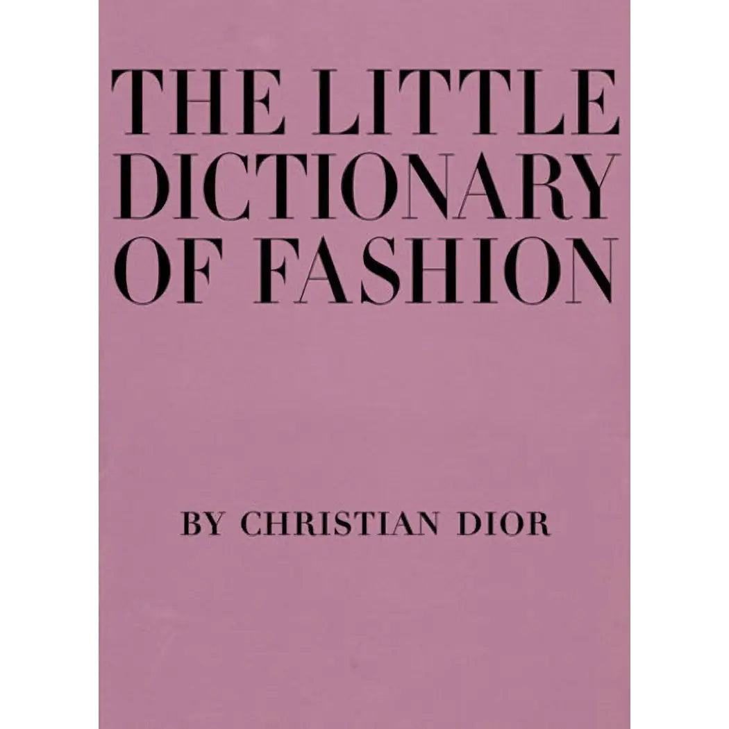 The Little Dictionary of Fashion
