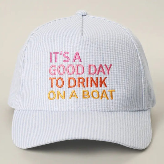 It's a good day to drink on a boat-Hat