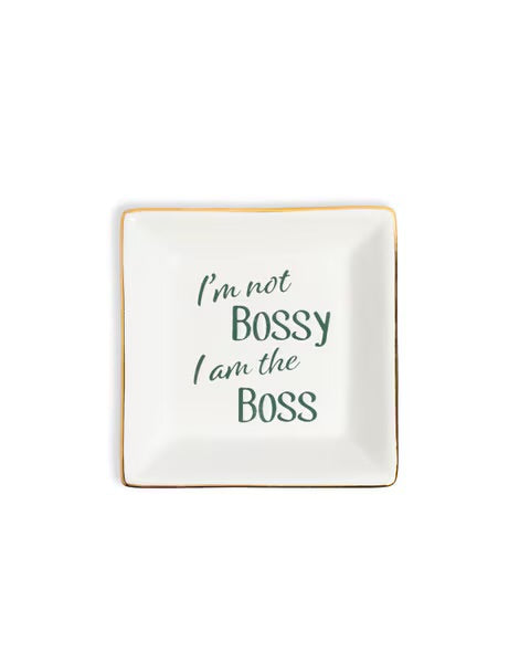 I am the Boss Trinket Dish