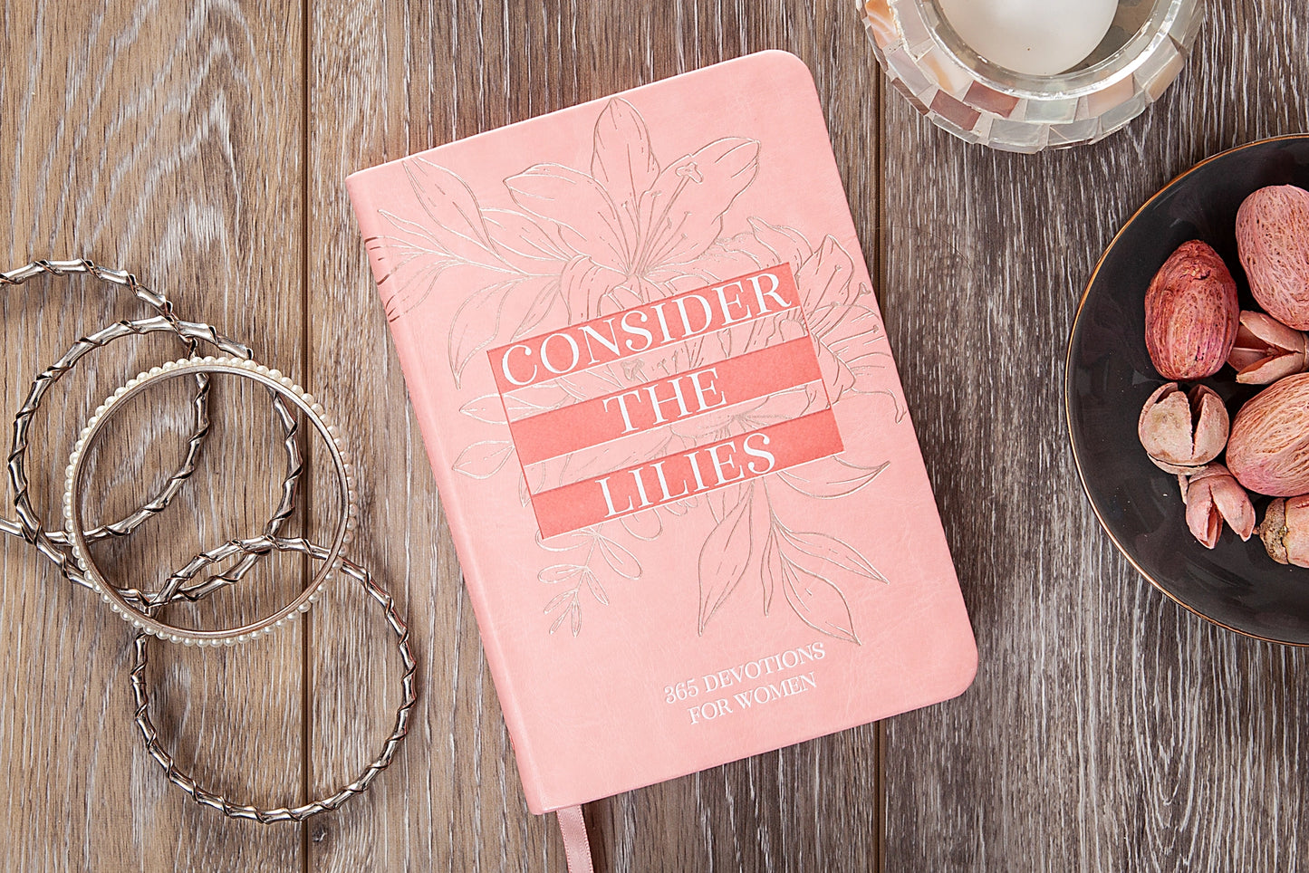 Consider the Lilies-Daily Devotional For Women