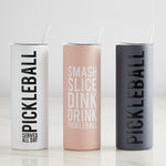 Skinny Tumbler